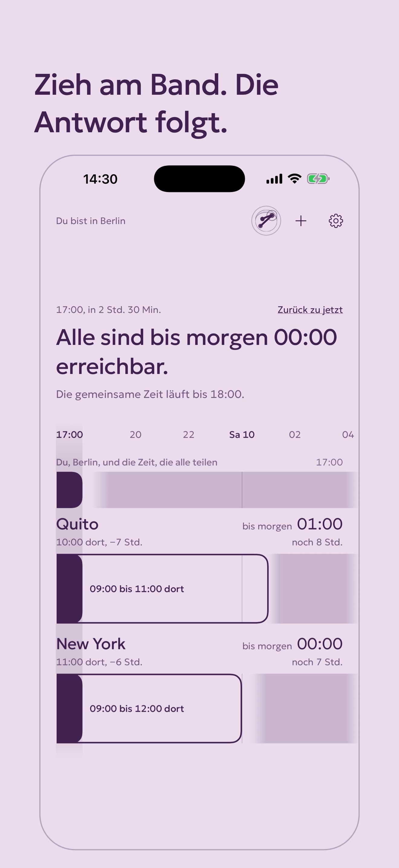 Das Band auf 17:00 gezogen, im Look Flieder.